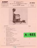 AMP-AMP CM5411 Model G, Champomator insertion Machine Install, Operations Maintenance Parts Manual 1984-CM5411-G-01